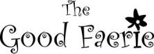 The Good Faeries